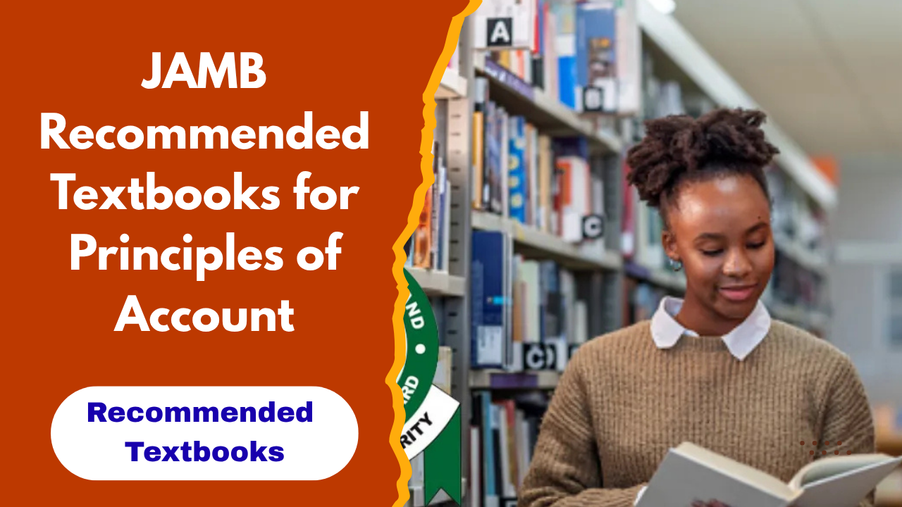 JAMB Recommended Textbooks for Principles of Accounts