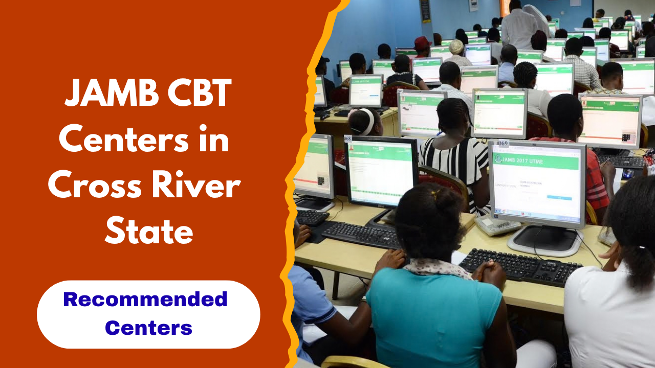 JAMB CBT Accredited Centers in Cross River State