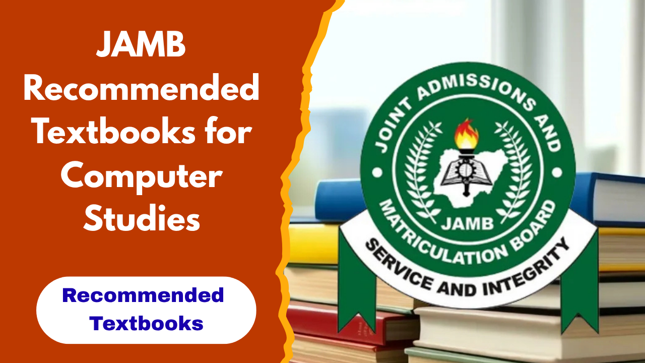 JAMB Recommended Textbooks for Computer Studies