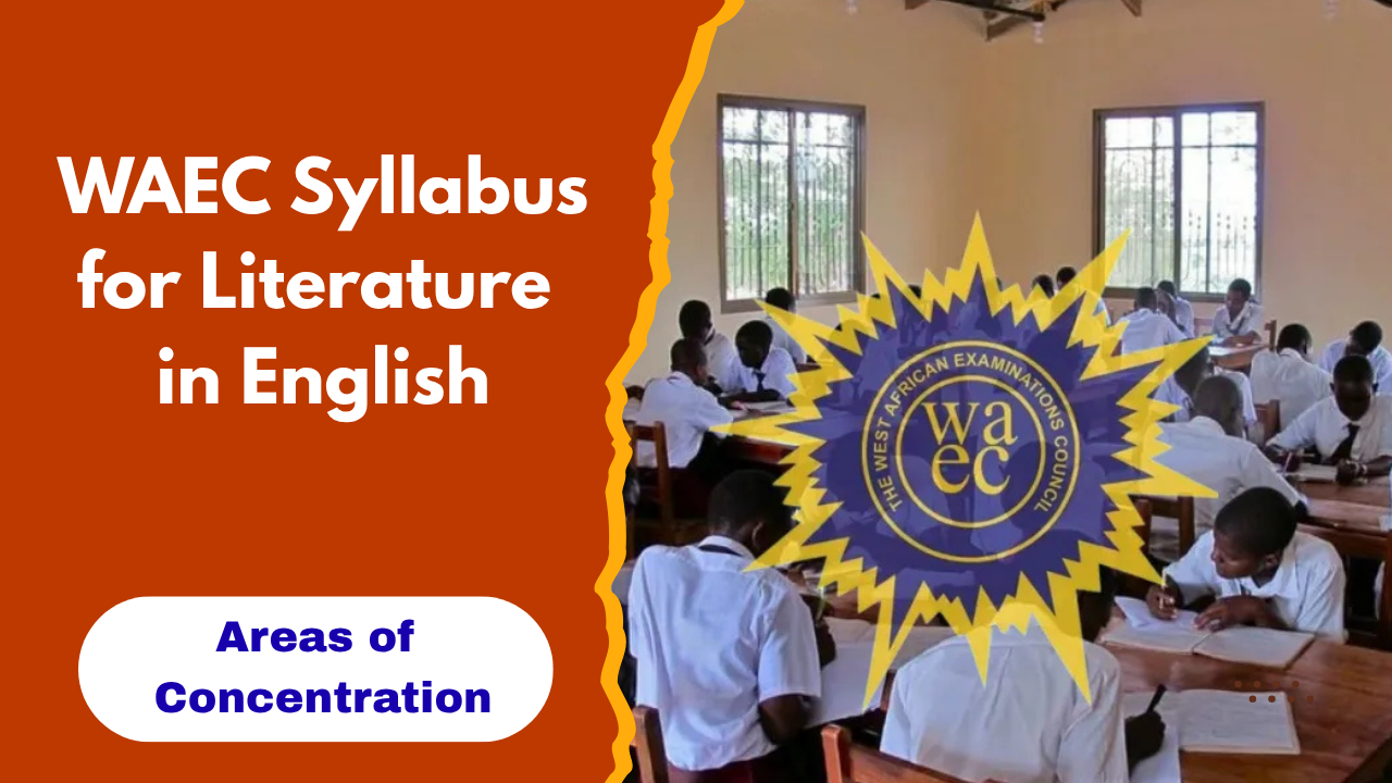 WAEC Syllabus for Literature in English