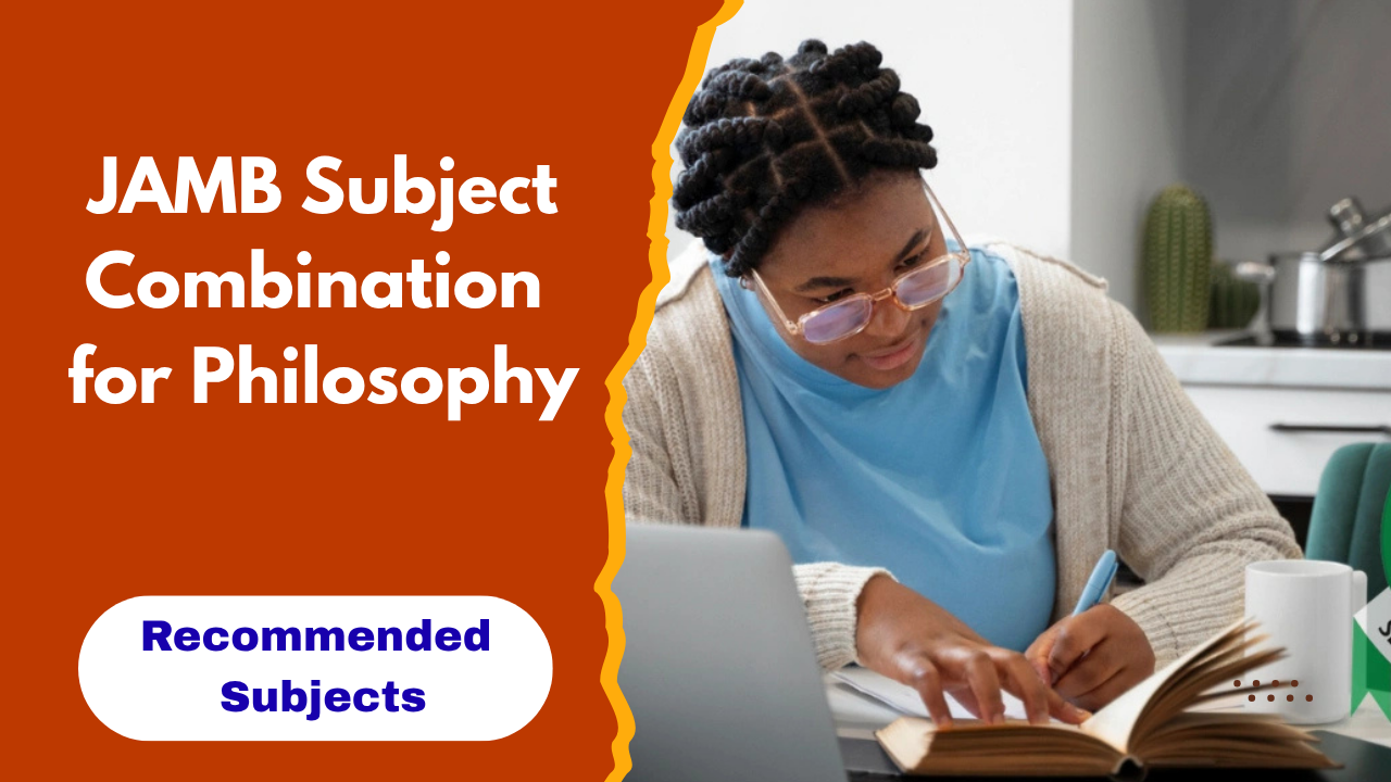 JAMB Subject Combination for Philosophy