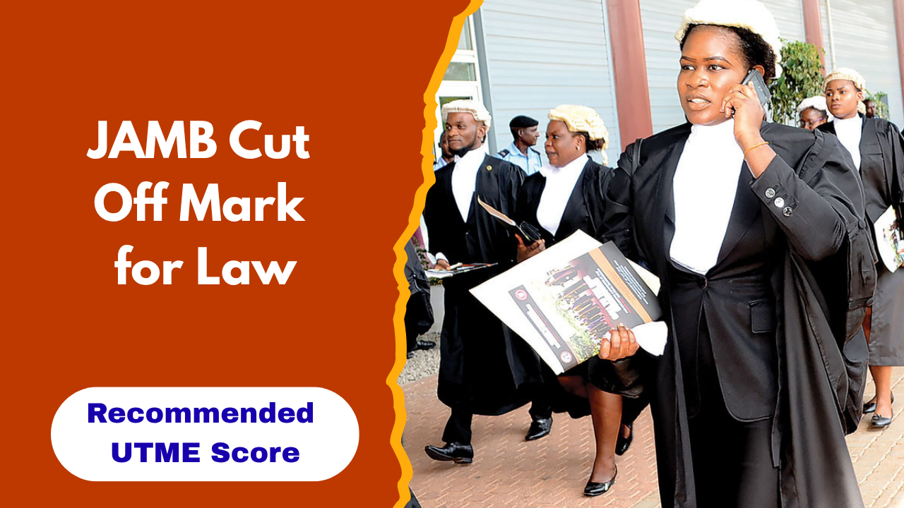 JAMB Cut Off Mark for Law