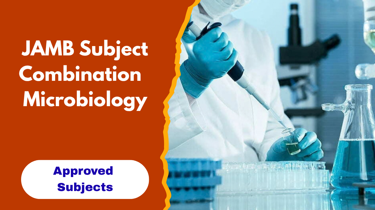 JAMB Subject Combination for Microbiology